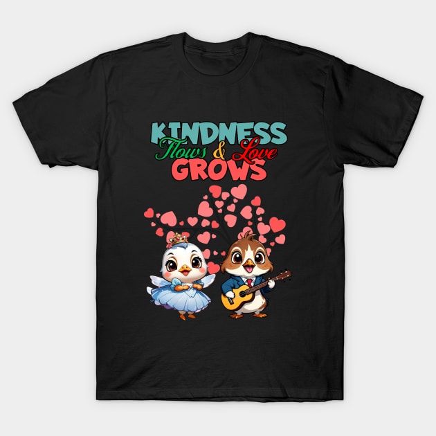 From seeds of kindness, love's garden thrives T-Shirt by SuperBeat